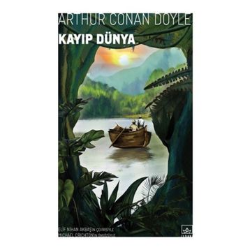 KAYIP DÜNYA - ARTHUR CONAN DOYLE