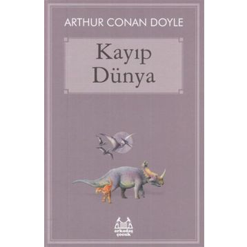 Kayıp Dünya - s artur conan doyle