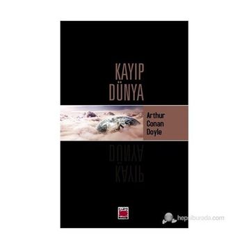 Kayıp Dünya - s artur conan doyle