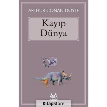 Kayıp Dünya - Sir Arthur Conan Doyle