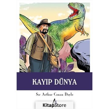 Kayıp Dünya - Sir Arthur Conan Doyle