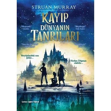 Kayıp Dünyanın Tanrıları - Struan Murray