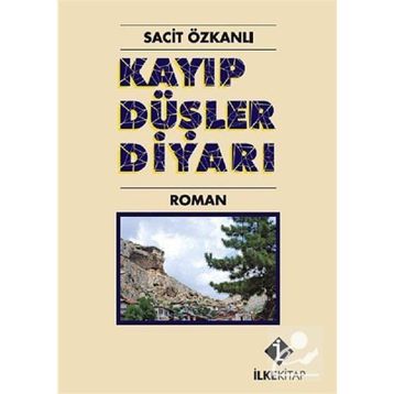 KAYIP DÜŞLER DIYARI - SACIT ÖZKANLI