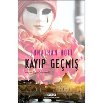 Kayıp Geçmiş - Jonathan Holt