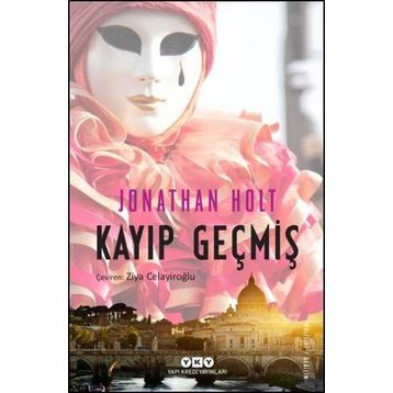 Kayıp Geçmiş - Jonathan Holt