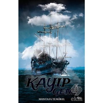 Kayıp Gemi - Mustafa Temirel