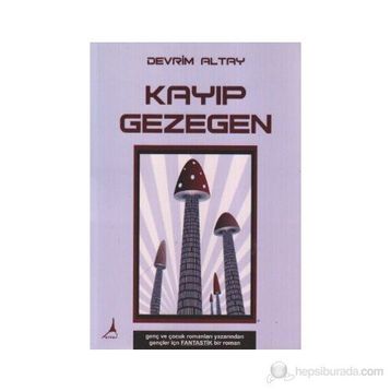 KAYIP GEZEGEN - DEVRIM ALTAY