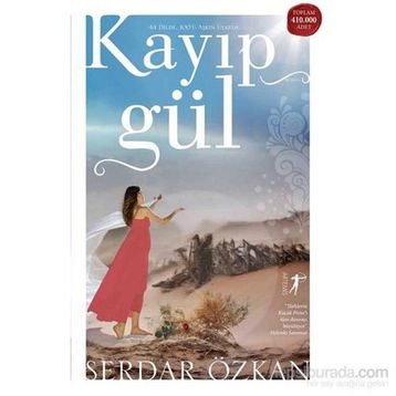 KAYIP GÜL - SERDAR ÖZKAN