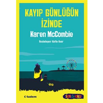 Kayıp Günlüğün İzinde Tudem Yayınları