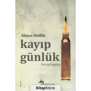 Kayıp Günlük - Hesaplaşma - Ahmet Demir