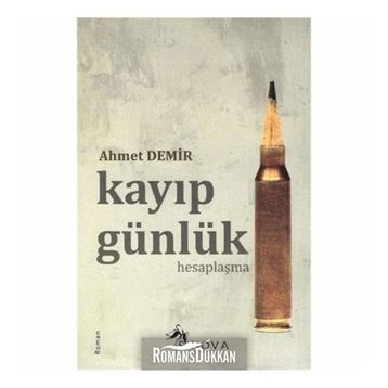 Kayıp Günlük - Hesaplaşma - Ahmet Demir