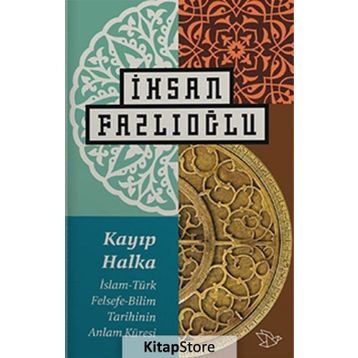 Kayıp Halka - İhsan Fazlıoğlu
