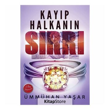 Kayıp Halkanın Sırrı - Ümmühan Yaşar