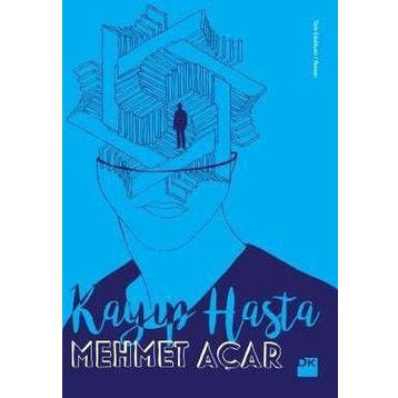 Kayıp Hasta - Mehmet Acar