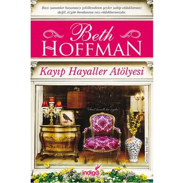 Kayıp Hayaller Atölyesi - Beth Hoffman