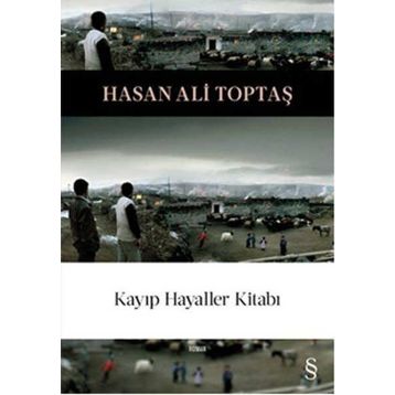 KAYIP HAYALLER KİTABI - HASAN ALI TOPTAŞ
