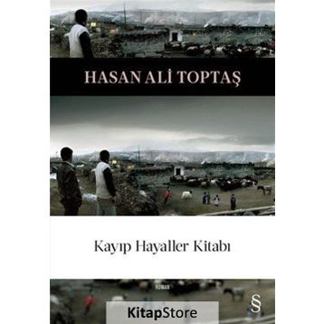 KAYIP HAYALLER KİTABI - HASAN ALI TOPTAŞ