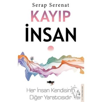 Kayıp İnsan - Serap Serenat