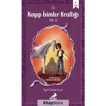 Kayıp İsimler Krallığı - Figen Yaman Çoşar