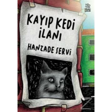 Kayıp Kedi İlanı - Hanzade Servi