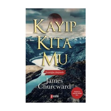 Kayıp Kıta Mu - James Churcward