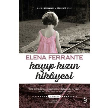 Kayıp Kızın Hikayesi - Elena Ferrante