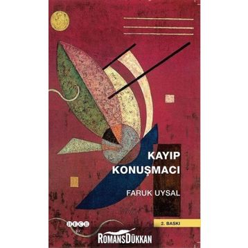 Kayıp Konuşmacı - Faruk Uysal