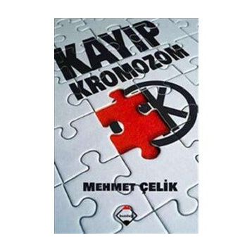 KAYIP KROMOZOM - VEDAT ÇELİK