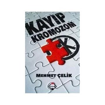 KAYIP KROMOZOM - VEDAT ÇELİK