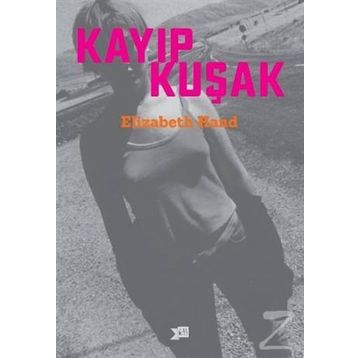 Kayıp Kuşak - Elizabeth Hand