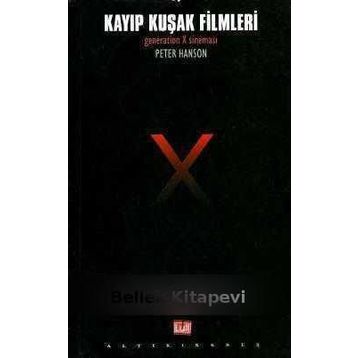 KAYIP KUŞAK FILMLERI - PETER HANSON