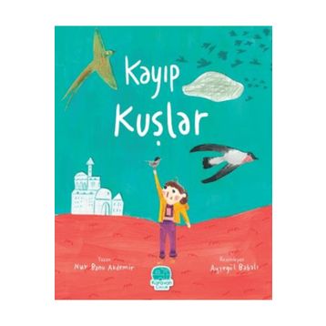 Kayıp Kuşlar Karavan Çocuk