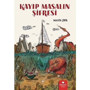 Kayıp Masalın Şifresi - Mahir Çipil