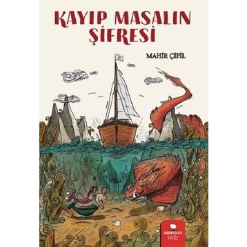 Kayıp Masalın Şifresi - Mahir Çipil