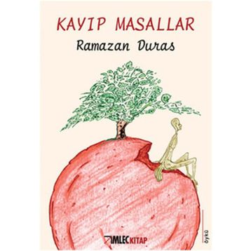 KAYIP MASALLAR - RAMAZAN DURAS