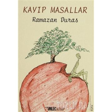 KAYIP MASALLAR - RAMAZAN DURAS