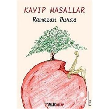 KAYIP MASALLAR - RAMAZAN DURAS