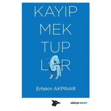 Kayıp Mektuplar - Ertekin Akpınar