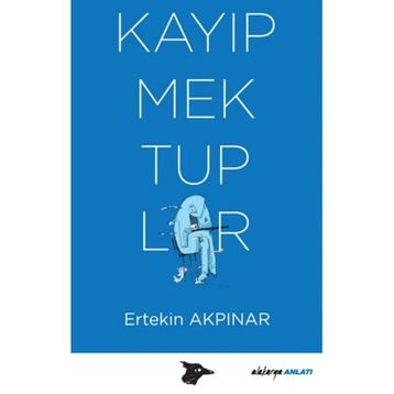 Kayıp Mektuplar - Ertekin Akpınar