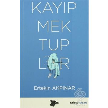 Kayıp Mektuplar - Ertekin Akpınar