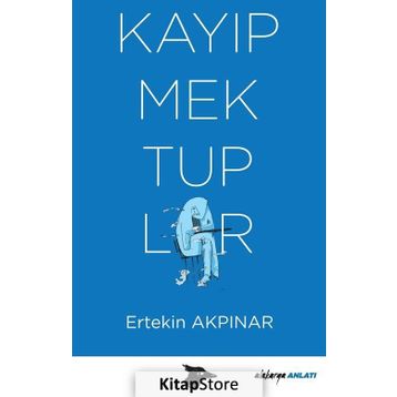 Kayıp Mektuplar - Ertekin Akpınar