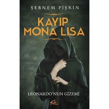 Kayıp Mona Lisa - Şebnem Pişkin