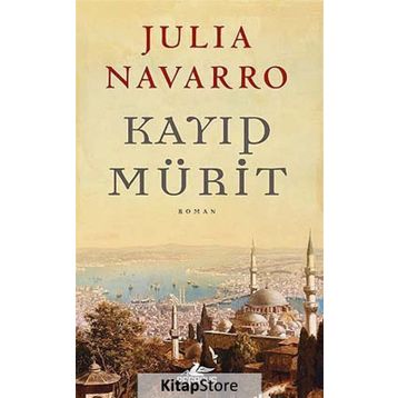 KAYIP MÜRİT - JULIA NAVARRO