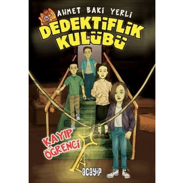 Kayıp Öğrenci Acayip Kitaplar