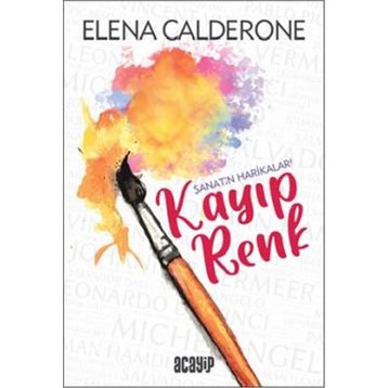 Kayıp Renk - Elena Calderone