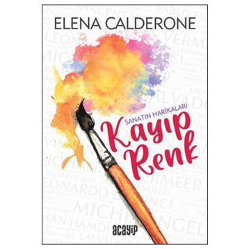 Kayıp Renk - Elena Calderone