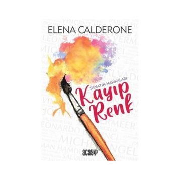 Kayıp Renk - Elena Calderone