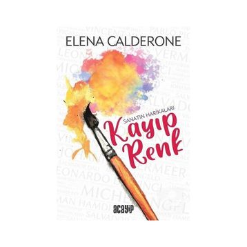 Kayıp Renk - Elena Calderone