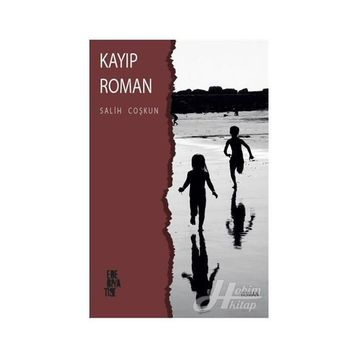 Kayıp Roman - Salih Coşkun