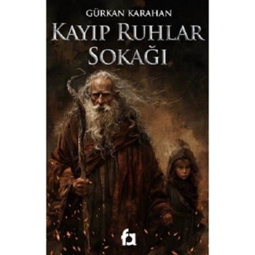 Kayıp Ruhlar Sokağı Gürkan Karahan